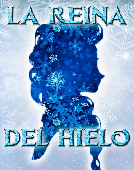 La Reina del Hielo - Un musical familiar