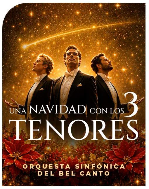 Una Navidad con Los 3 Tenores - Orquesta Sinfónica del Bel Canto