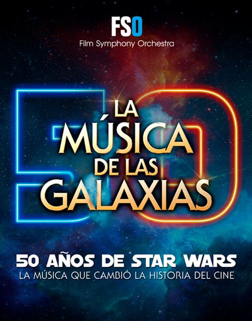 La Música de las Galaxias - Film Symphony Orchestra