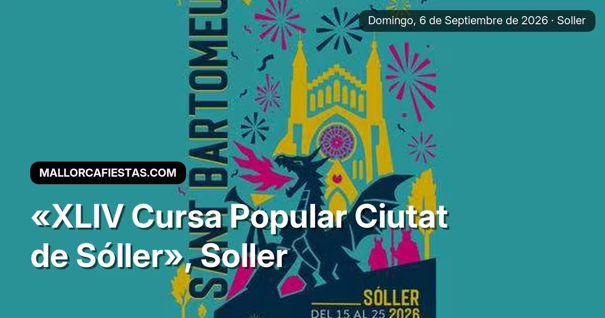 «XLIV Cursa Popular Ciutat de Sóller»