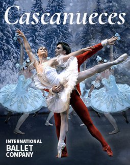 Cascanueixos - Compañia Internacional de Ballet