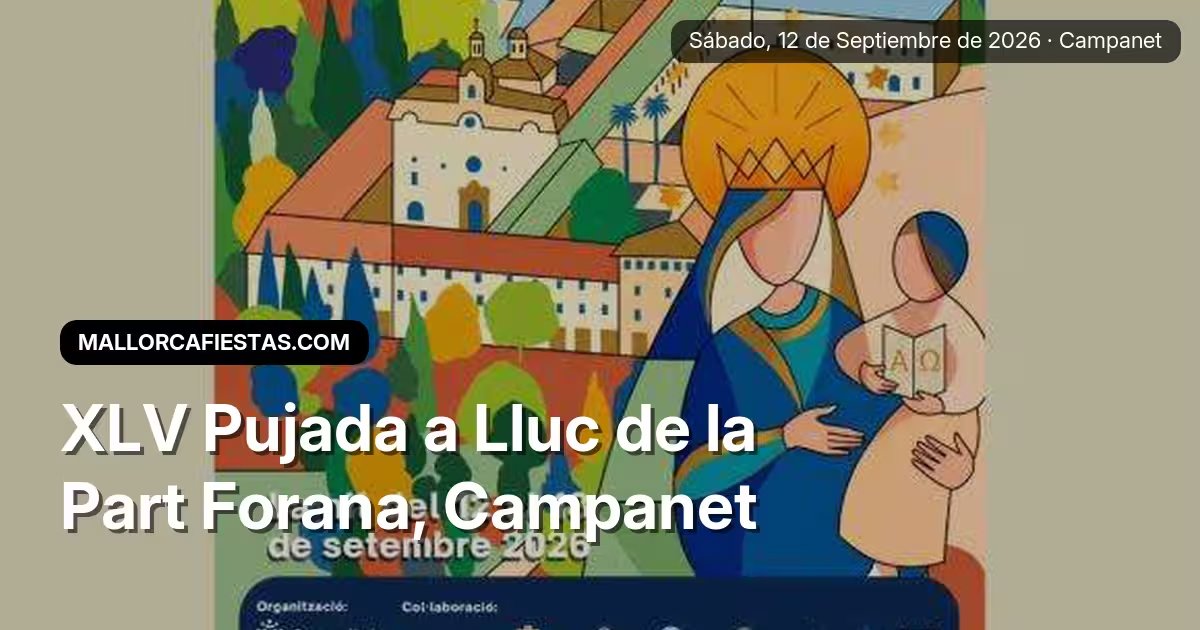 XLV Pujada a Lluc de la Part Forana