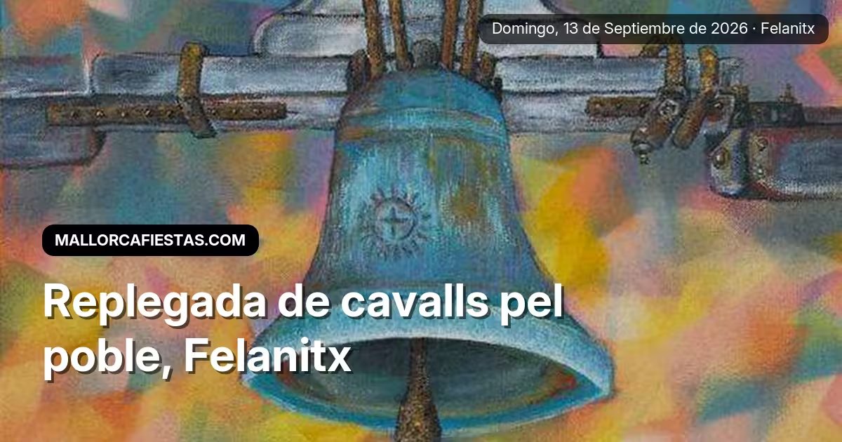 Replegada de cavalls pel poble