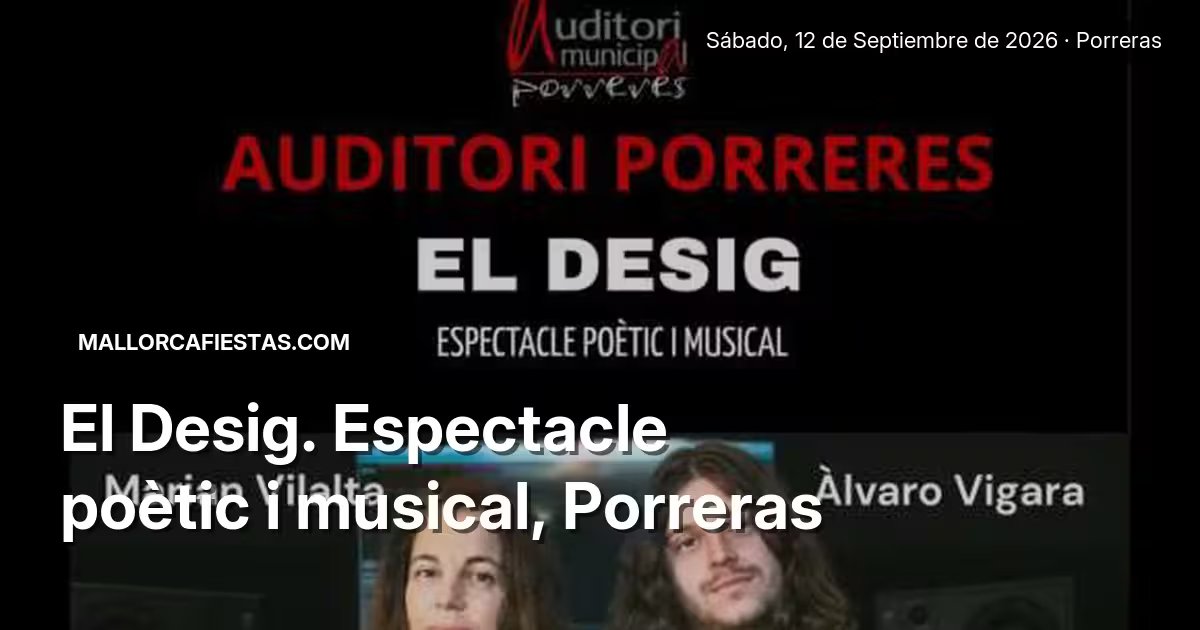 El Desig. Poetic and musical show