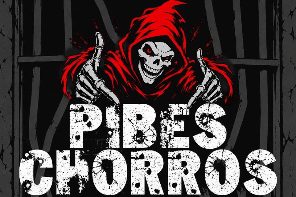 PIBES CHORROS