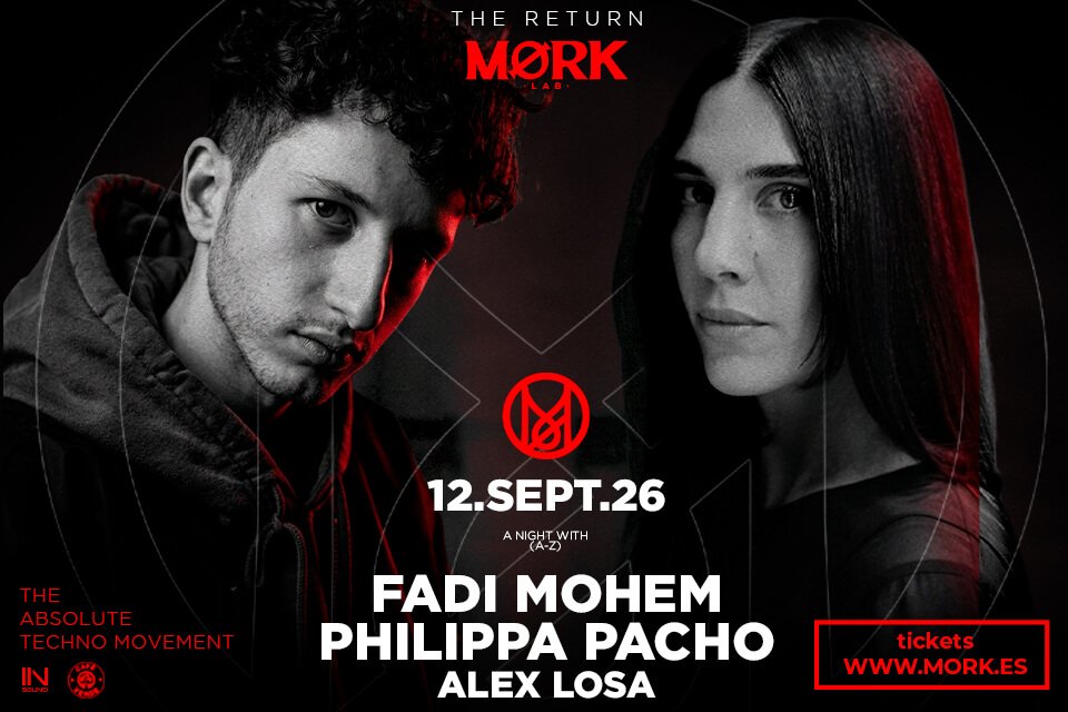 MØRK LAB con PHILIPPA PACHO + FADI MOHEM