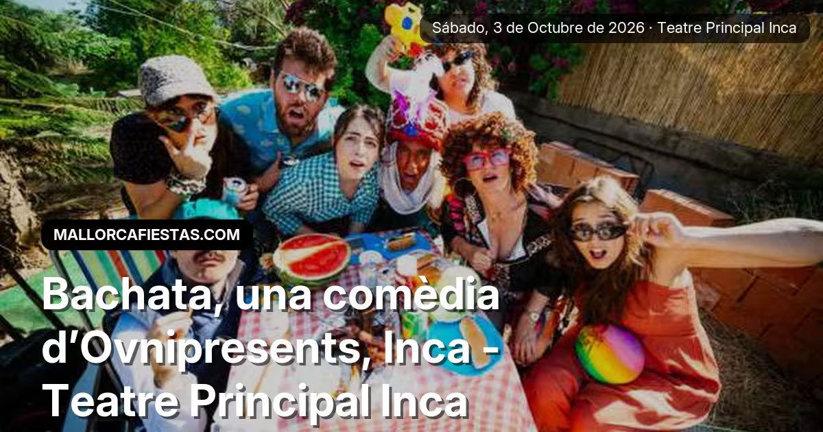 Bachata, uma comédia de Onipresentes