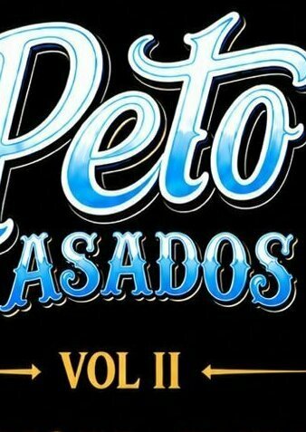 Peto Asados Vol II