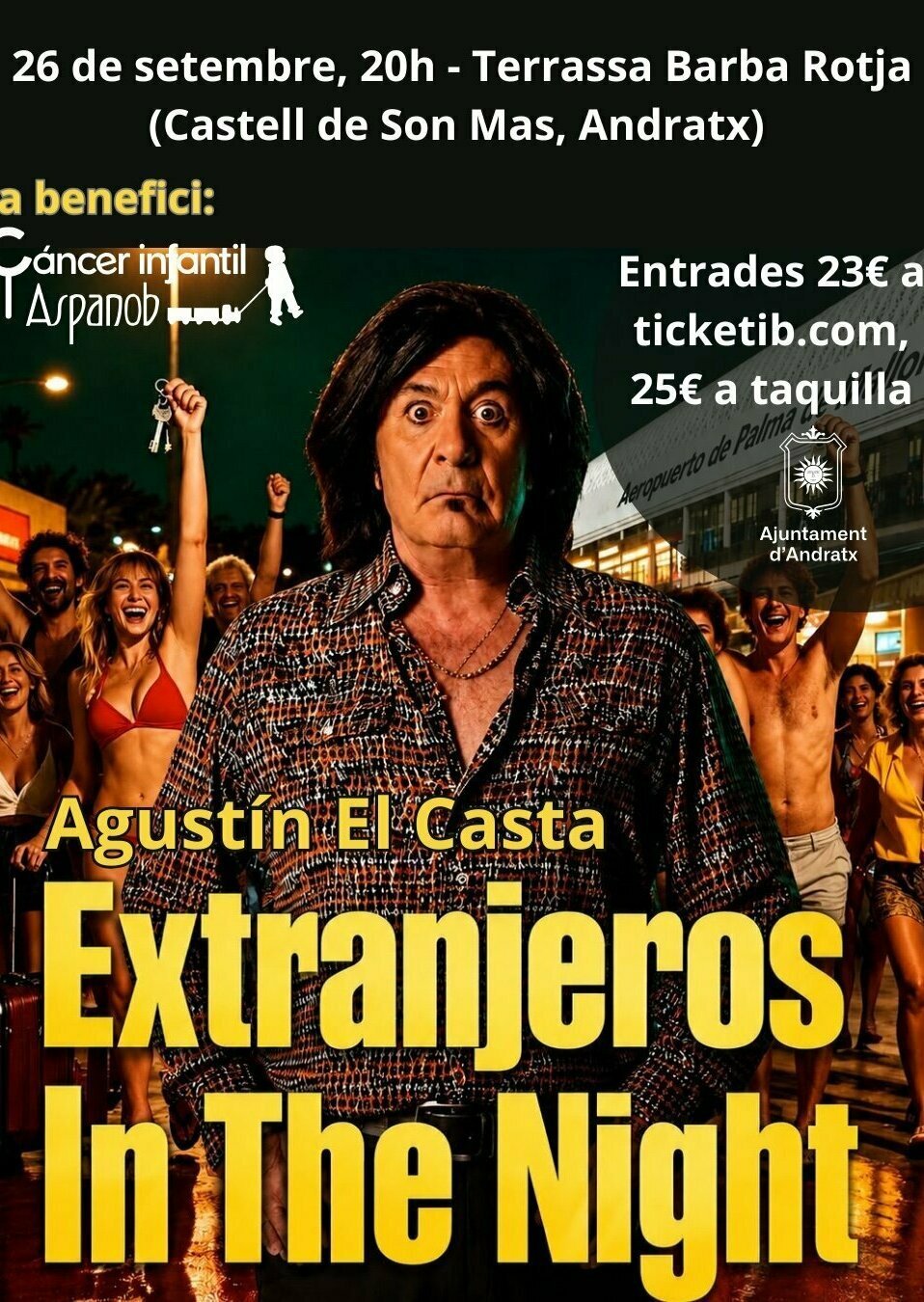 EL CASTA A ANDRATX A BENEFICI DE ASPANOB (Cáncer infantil)