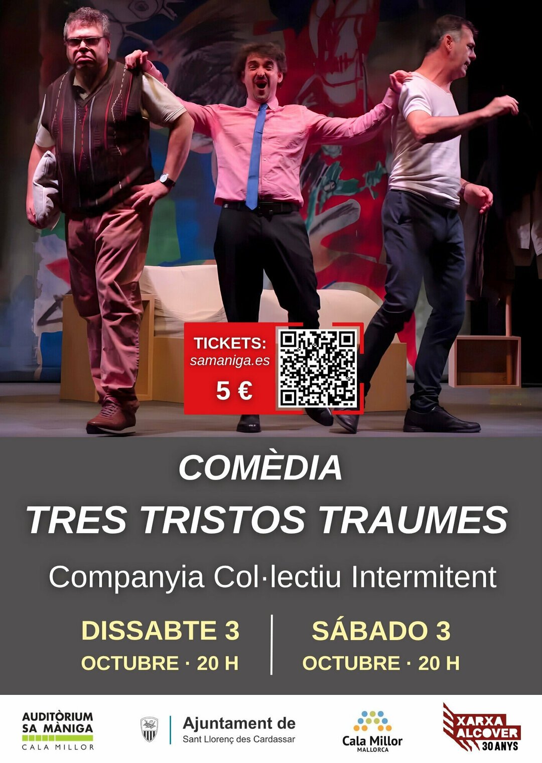 Tres Tristos Traumes - Comèdia
