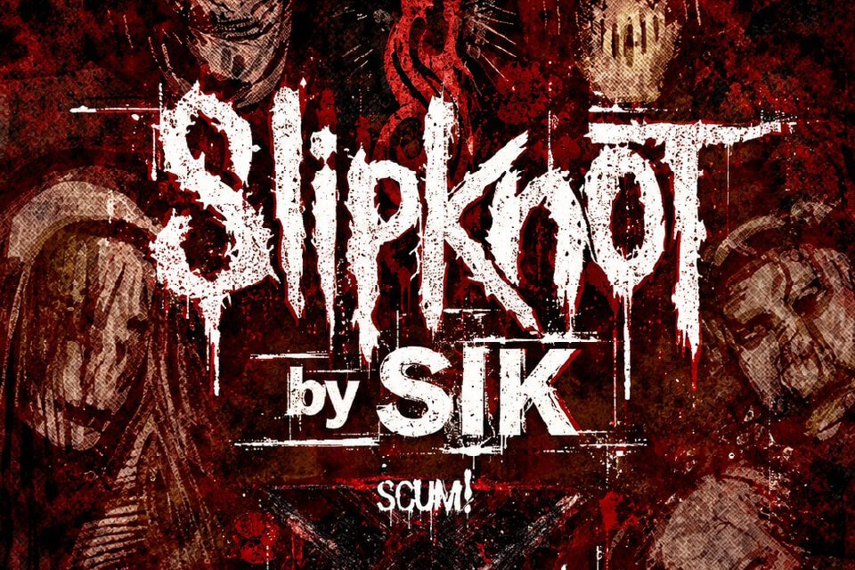 SLIPKNOT by SIK