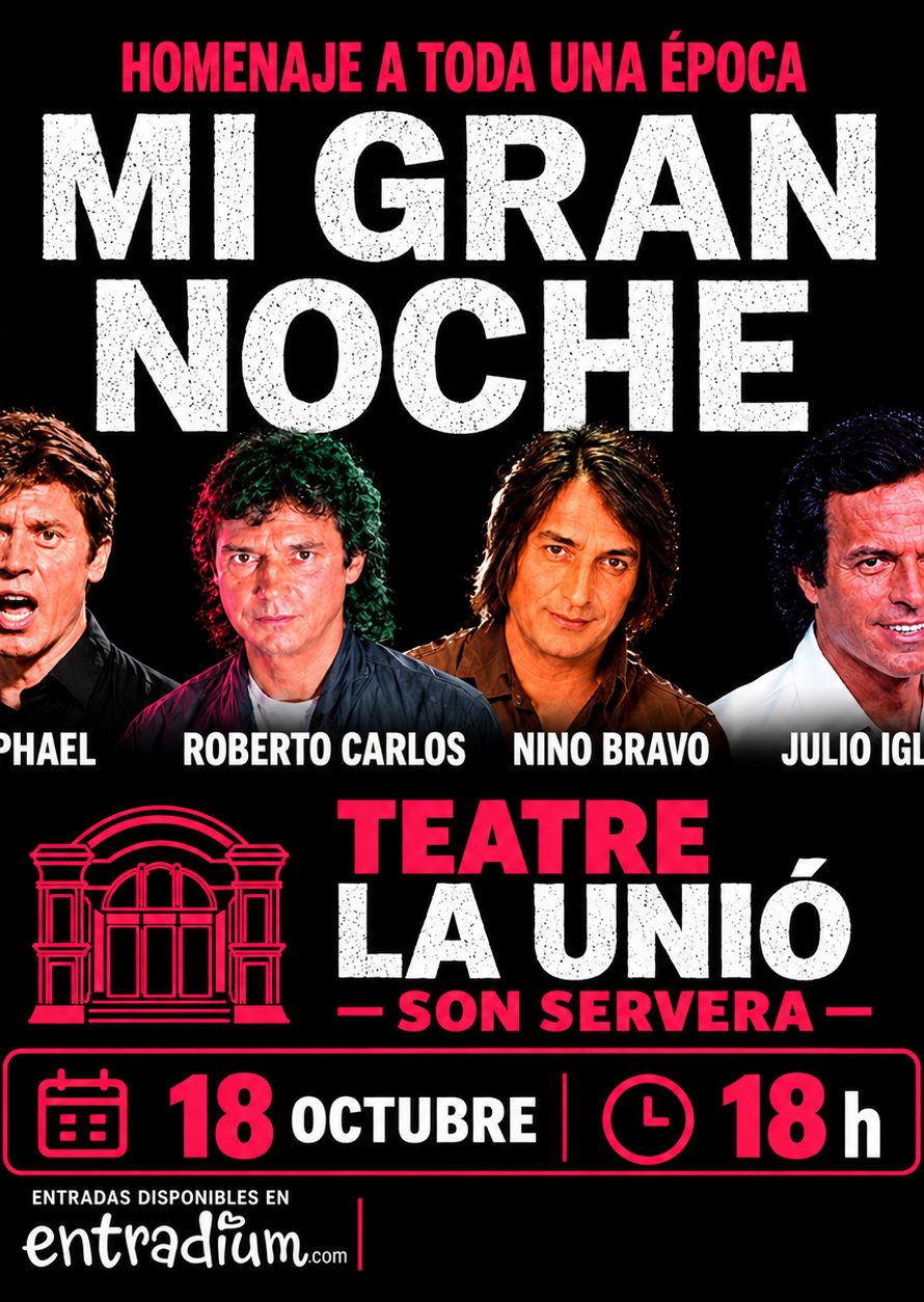 La Meva Gran Nit al Teatre La Unió de Son Servera
