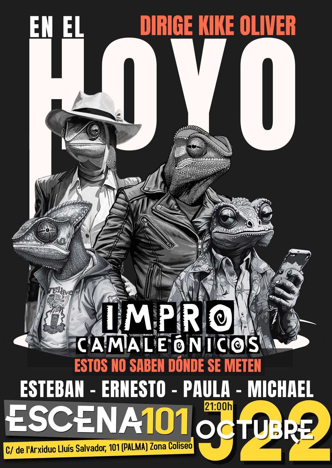 I Hoyo de Camaleónicos, på Escena 101