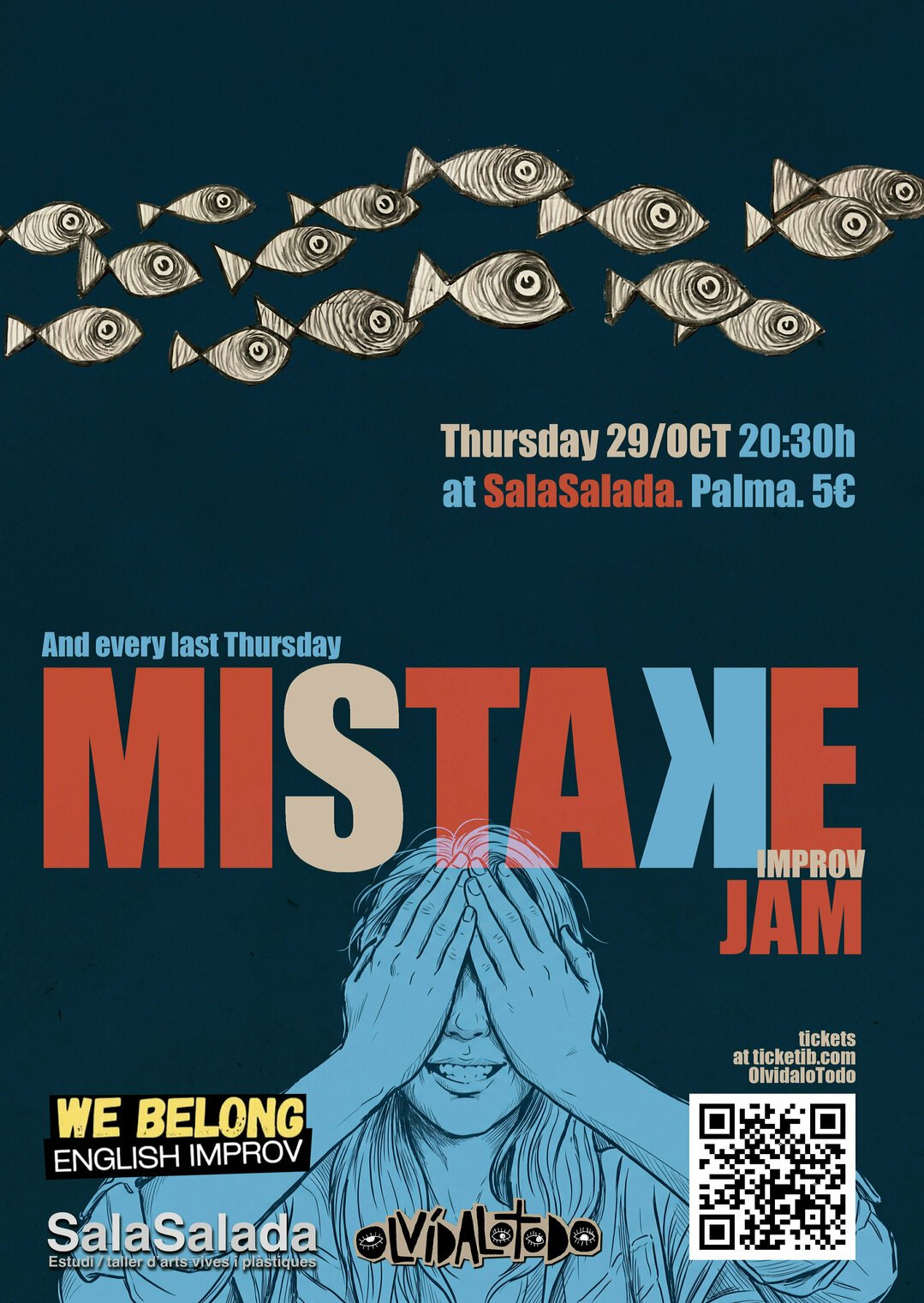 mistake JAM! L'improv jam dove fare errori è la cosa migliore che possa capitarci.